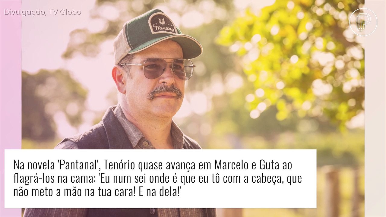 Novela 'Pantanal': Tenório faz grave ameaça a G...