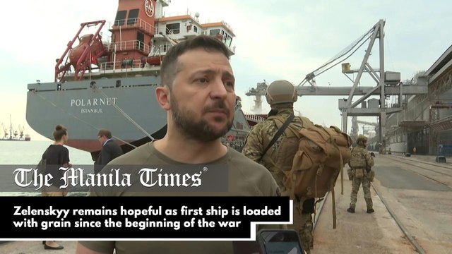 Zelenskyy remains hopeful as first ship is loaded with grain since the beginning of the war