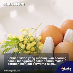 Nenek Goreng Telur Malah Jadi Berwarna Hijau, Faktanya Bikin Elus Dada