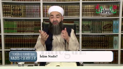 Cübbeli Ahmet Hoca - İslâmın Şartları ve Dayandığı Temeller