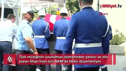Usta sanatçı İlhan İrem'e veda!