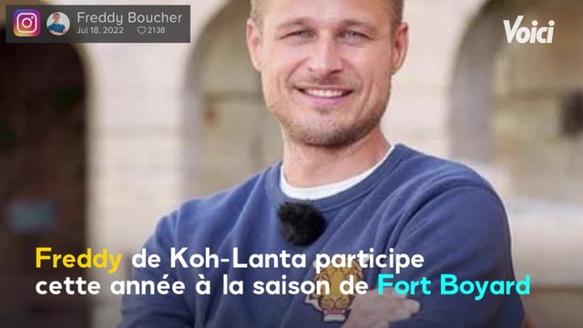 Voici : Freddy Boucher (Koh-Lanta) : cette demande faite à la production de Fort Boyard avant de participer au jeu
