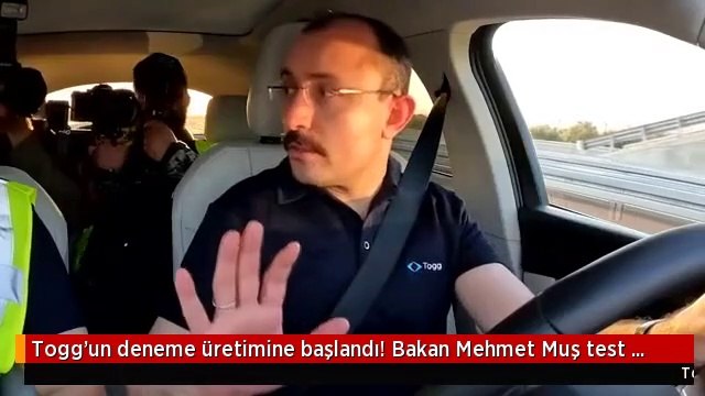 Togg'un deneme üretimine başlandı! Bakan Mehmet Muş test sürüşü gerçekleştirdi