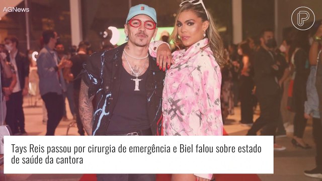 Após nascimento da filha, Tays Reis passa por cirurgia de emergência e Biel explica estado de saúde da namorada