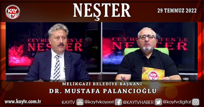 Neşter - Dr. Mustafa Palancıoğlu (29 Temmuz 2022)