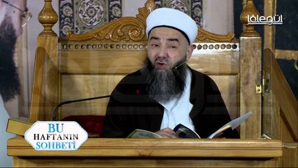 14 Ocak 2016 Tarihli Bu Haftanın Sohbeti - Cübbeli Ahmet Hocaefendi
