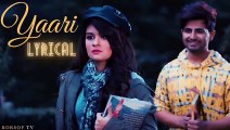 Yaari Full Lyrical Video Song - Nikk ft Avneet Kaur   YAARI FULL SONG WITH LYRICS   BORSOF TV