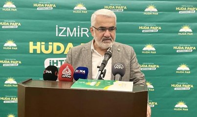 İzmir haberi... HÜDA PAR Genel Başkanı Yapıcıoğlu, İzmir'de konuştu