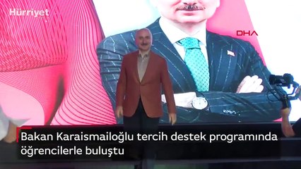 Bakan Karaismailoğlu, tercih destek programında öğrencilerle buluştu