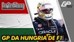 F1 2022: VERSTAPPEN BRILHA, MERCEDES MOSTRA FORÇA E FERRARI IMPLODE NA HUNGRIA | Briefing
