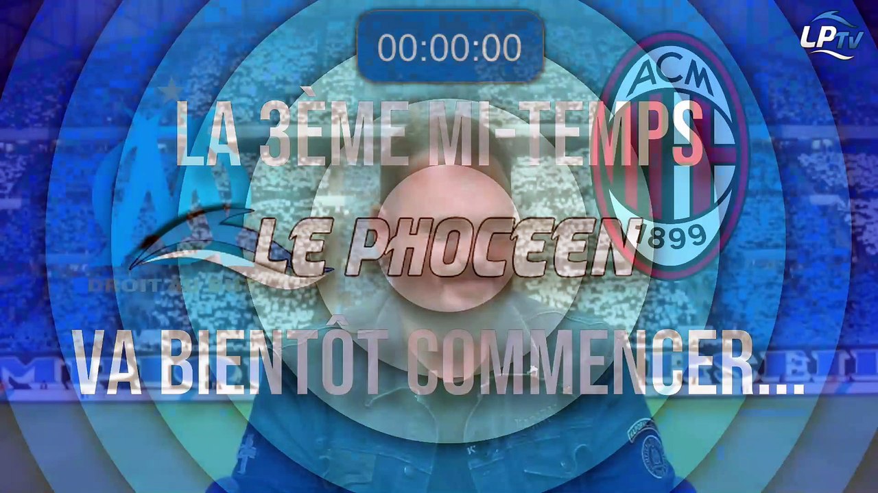 OM : La 3e mi-temps après OM - Milan