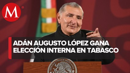 Adán Augusto López gana espacio en el Congreso Nacional de Morena