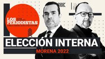 #EnVivo | #LosPeriodistas | PROGRAMA ESPECIAL: Elecciones en Morena 2022