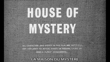 HOUSE OF MYSTERY (1961) V.O.S.T.Fr.
