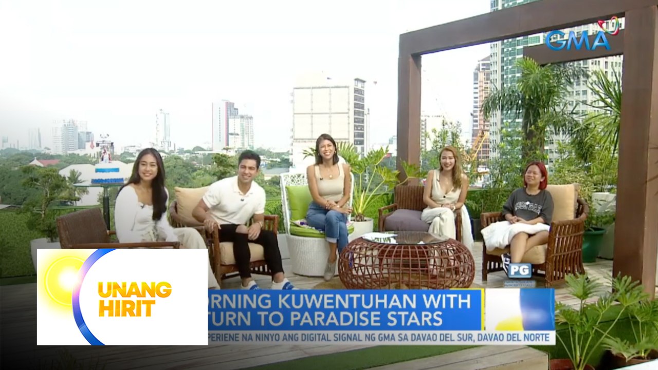 Morning kuwentuhan with ‘Return to Paradise’ stars, LIVE sa Unang Hirit | Unang Hirit