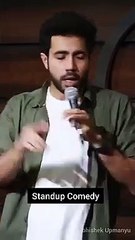 Funny Standup Comedy by Abhishek Upmanyu