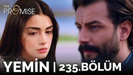Yemin 235. Bölüm | The Promise Season 2 Episode 235