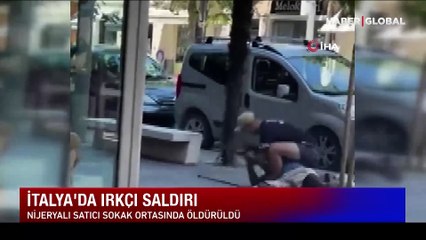 İtalya'da kan donduran ırkçı saldırı: Nijeryalı satıcıyı döverek öldürdü