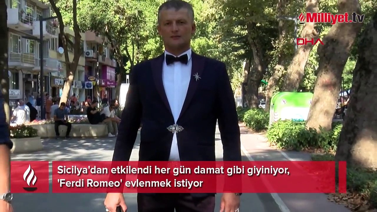 Sicilya'dan etkilendi her gün damat gibi giyiniyor! 'Ferdi Romeo' evlenmek istiyor