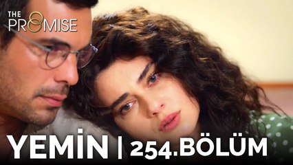 Yemin 254. Bölüm | The Promise Season 3 Episode 254