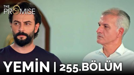 Yemin 255. Bölüm | The Promise Season 3 Episode 255
