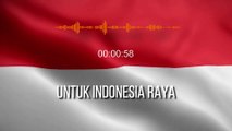 The National Anthem Of Indonesia | LAGU KEBANGSAAN INDONESIA RAYA