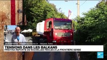 Le Kosovo reporte l'entrée en vigueur de nouvelles règles à la frontière serbe