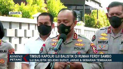 Polri Uji Balistik di Rumah Dinas Ferdy Sambo, Pengamat: Olah TKP Ulang Perlu Dilakukan