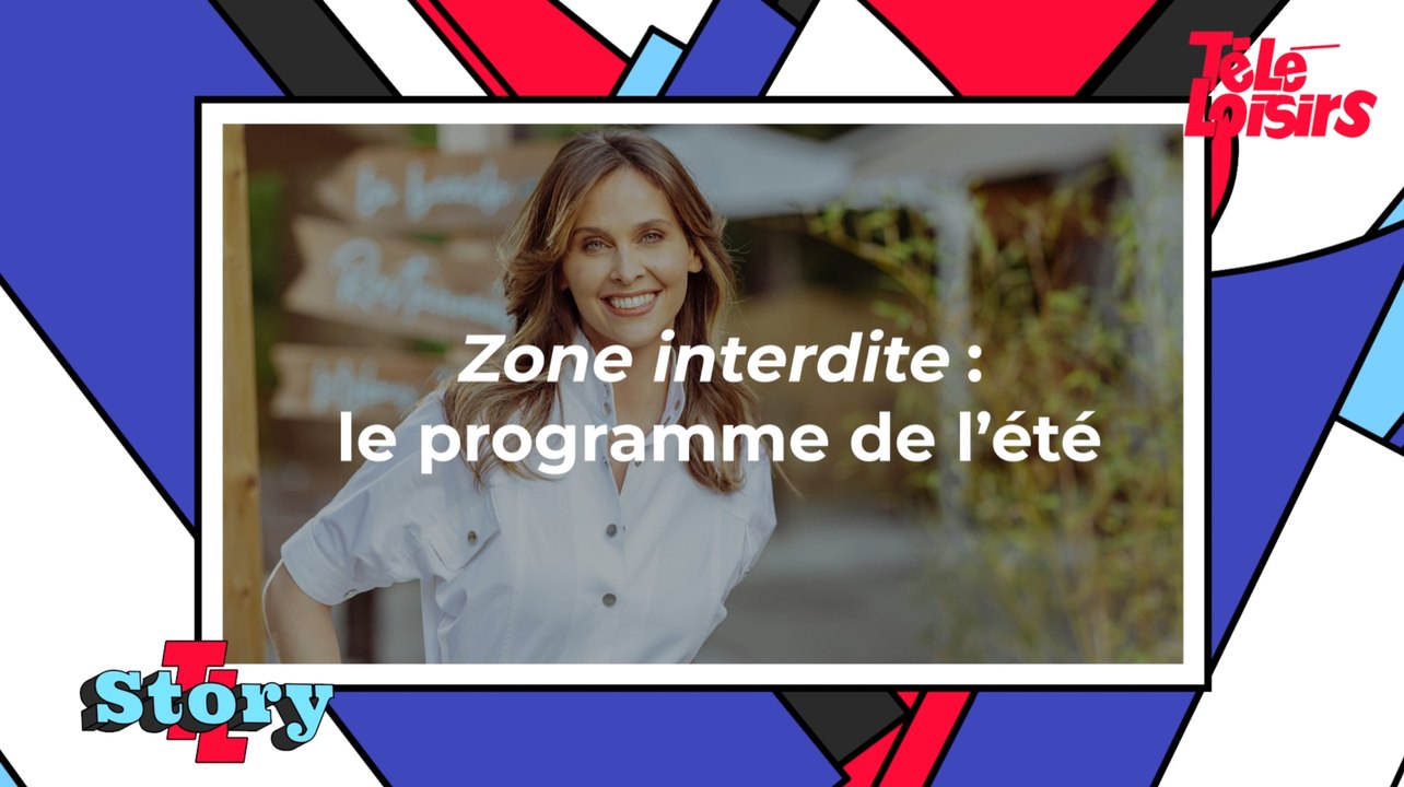 Zone interdite : le programme de l'été du magazine de M6