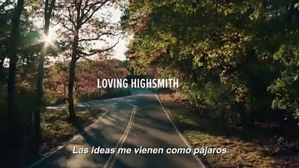 Amando a Highsmith - Tráiler VOSE
