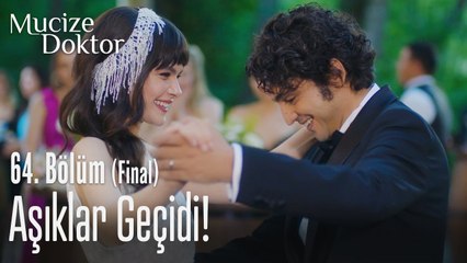 Aşıklar geçidi! - Mucize Doktor 64. Bölüm (Final)