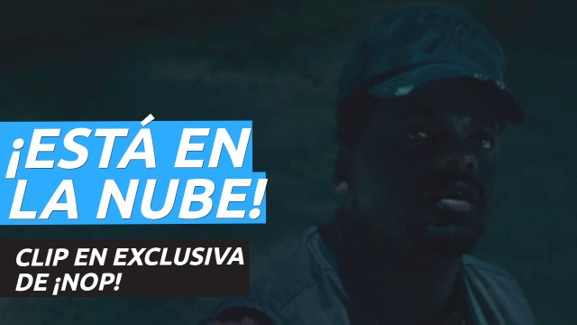 Clip en exclusiva de ¡Nop!, la nueva película de Jordan Peele que se estrena en agosto