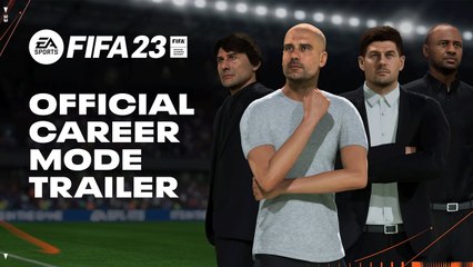 FIFA 23   Official Career Mode Deep Dive Trailer