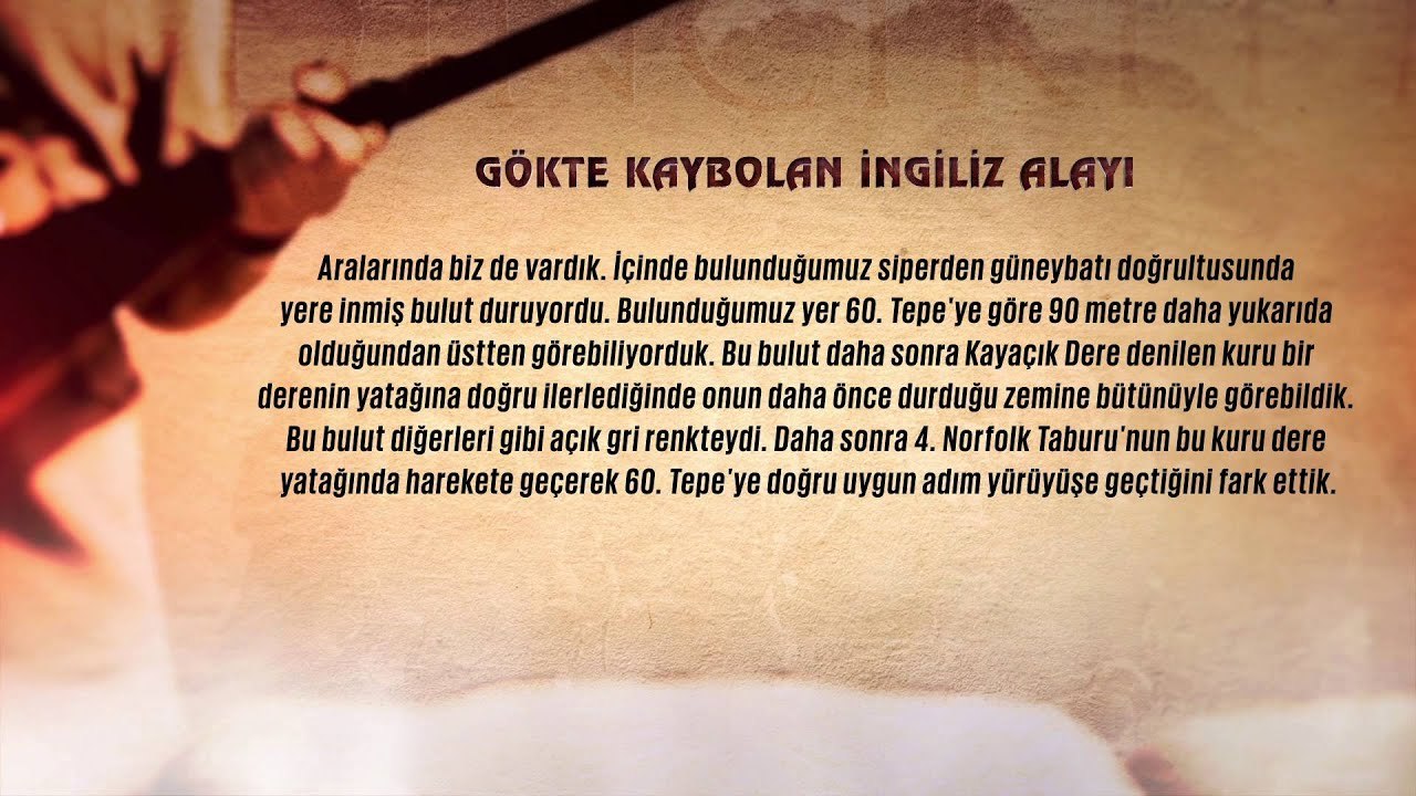 Çanakkale Özel  - ''Gökte Kaybolan İngiliz Alayı ! ''