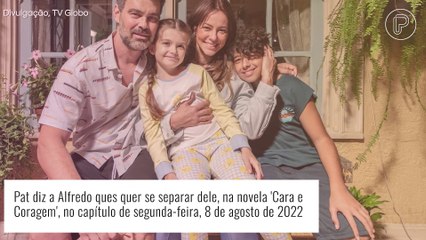 Novela 'Cara e Coragem': resumo dos próximos capítulos - semana de 8 a 13 de agosto