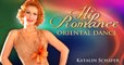 Hip Romance - Oriental Dance with Katalin Schafer - instant video/DVD