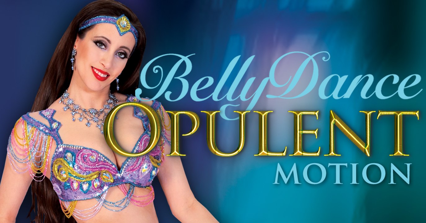 "Belly dance Opulent Motion: The Artistry of Slow Moves" instant video / DVD