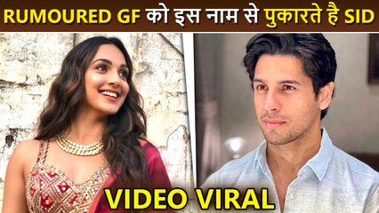 Sidharth Malhotra Has A Cute Name For Rumoured GF Kiara Advani | Video Viral