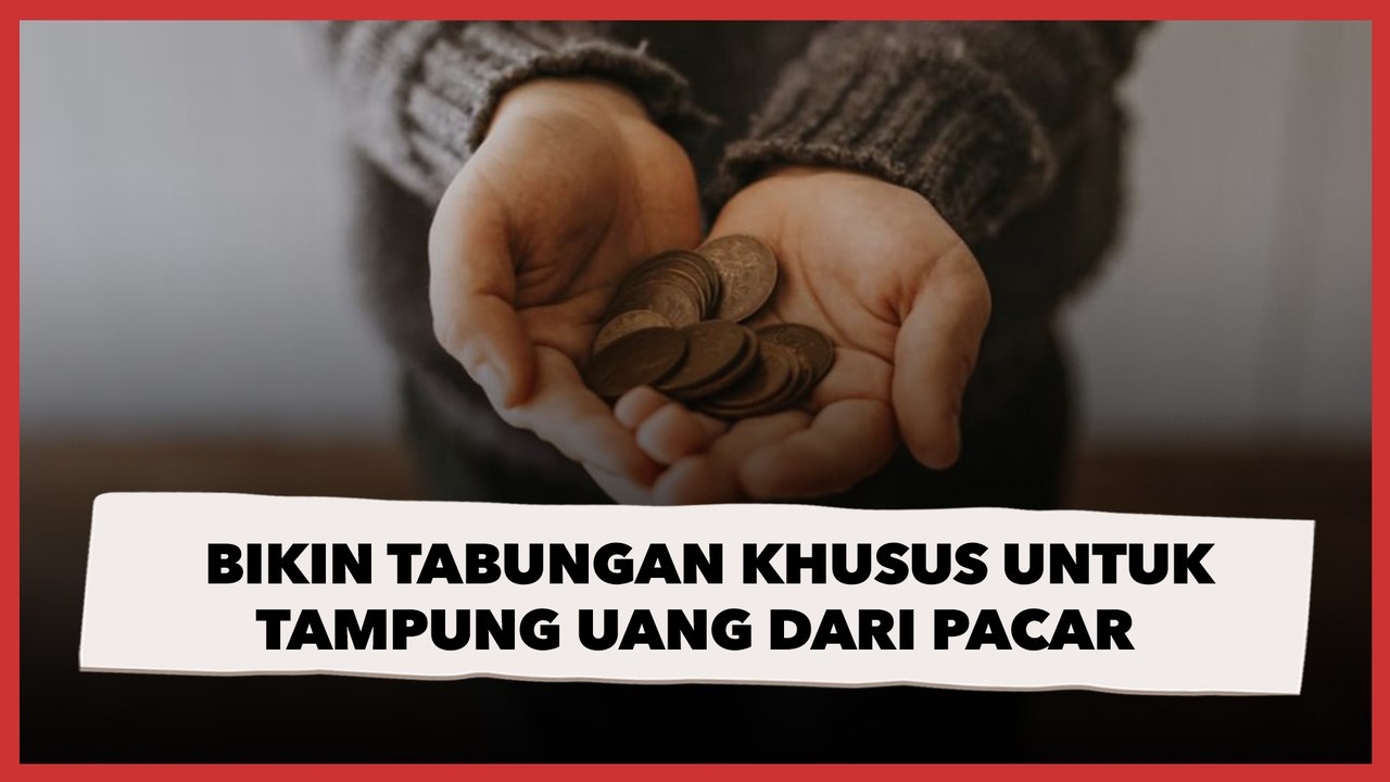 Viral Wanita Bikin Tabungan Khusus untuk Menampung Uang dari Pacar, Ternyata Ini Alasannya