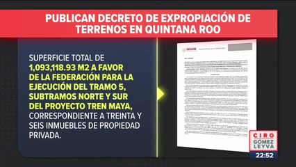 Publican decreto de expropiación de terrenos en Quintana Roo