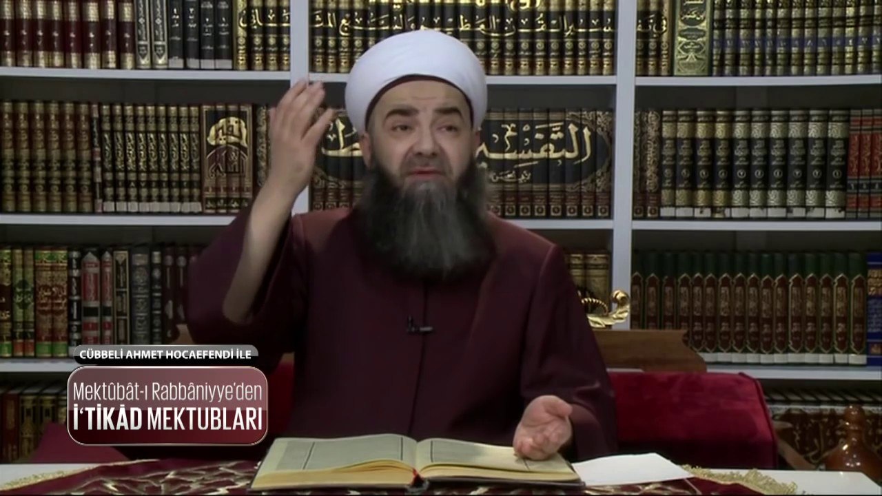 Cübbeli Ahmet Hocaefendi ile İtikat Mektupları 21. Bölüm 13 Nisan 2016