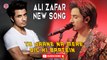Tu Jaane Na Mere Dil Ki Baatein | Ali Zafar | Love Song | Gaane Shaane