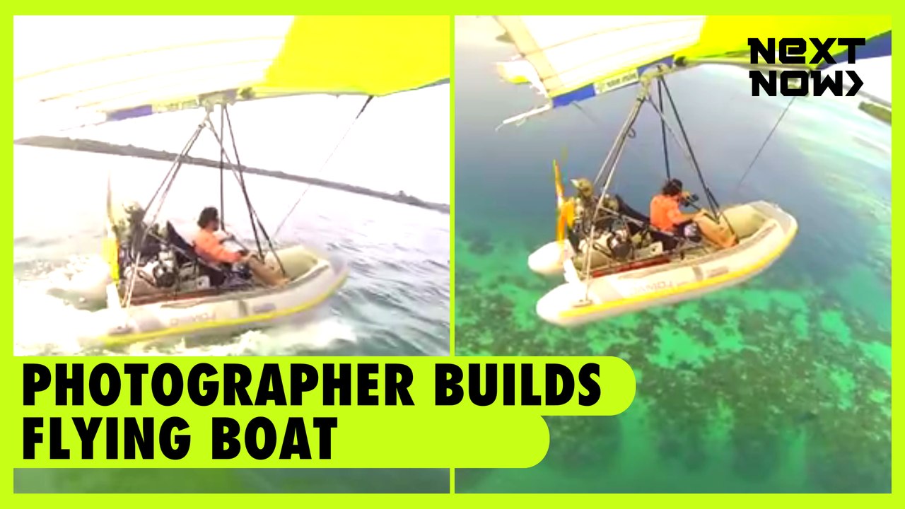 Photographer builds flying boat | NEXT NOW