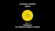 NATIONAL ANTHEM OF JAPAN: 君が代 | KIMIGAYO | HIS IMPERIAL MAJESTY'S REIGN