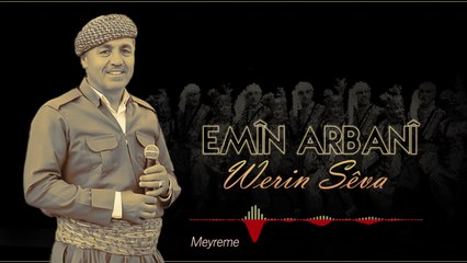 Emîn Arbanî - Meyreme - [Official Video | © Ses Media]