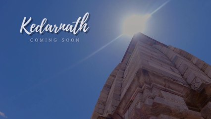 Kedarnath Yatra Teaser 2022