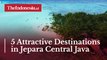 5 Attractive Destinations in Jepara Central Java