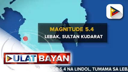 Magnitude 5.4 na lindol, tumama sa Lebak, Sultan Kudarat kaninang hapon
