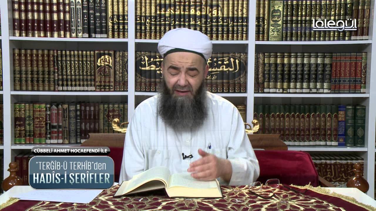 Cübbeli Ahmet Hoca Hadis i Şerifler 24. Bölüm 02 Mayıs 2016 Lalegül TV