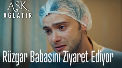 Rüzgar yoğun bakımda babasını ziyaret ediyor